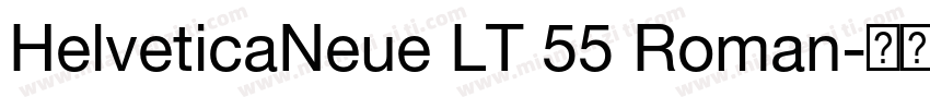 HelveticaNeue LT 55 Roman字体转换